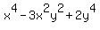 x%5E4+-3x%5E2y%5E2+%2B+2y%5E4