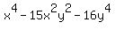 x%5E4-15x%5E2y%5E2-16y%5E4