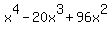 x%5E4-20x%5E3%2B96x%5E2