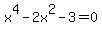 x%5E4-2x%5E2-3=0