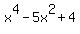 x%5E4-5x%5E2%2B4