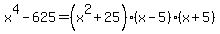 x%5E4-625=%28x%5E2%2B25%29%28x-5%29%28x%2B5%29