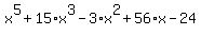 x%5E5%2B15%2Ax%5E3-3%2Ax%5E2%2B56%2Ax-24