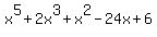 x%5E5%2B2x%5E3%2Bx%5E2-24x%2B6