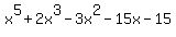 x%5E5%2B2x%5E3-3x%5E2-15x-15