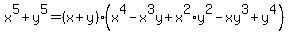 x%5E5%2By%5E5=%28x%2By%29%28x%5E4-x%5E3y%2Bx%5E2%2Ay%5E2-xy%5E3%2By%5E4%29