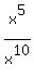 x%5E5%2Fx%5E10