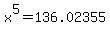 x%5E5=136.02355