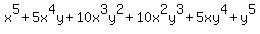 x%5E5+%2B+5x%5E4y+%2B+10x%5E3y%5E2+%2B+10x%5E2y%5E3+%2B+5xy%5E4+%2B+y%5E5
