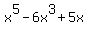 x%5E5+-+6x%5E3+%2B+5x