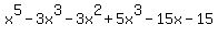 x%5E5-3x%5E3-3x%5E2%2B5x%5E3-15x-15