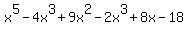 x%5E5-4x%5E3%2B9x%5E2-2x%5E3%2B8x-18