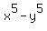 x%5E5-y%5E5