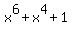 x%5E6+%2B+x%5E4+%2B+1
