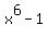 x%5E6-1