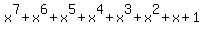 x%5E7%2Bx%5E6%2Bx%5E5%2Bx%5E4%2Bx%5E3%2Bx%5E2%2Bx%2B1
