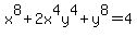 x%5E8%2B2x%5E4y%5E4%2By%5E8=4