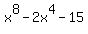 x%5E8+-+2x%5E4+-+15