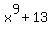 x%5E9%2B13