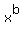 x%5Eb
