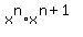 x%5En%2Ax%5E%28n%2B1%29