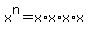 x%5En+=+x%2Ax%2Ax%2Ax%85..%2Ax