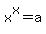 x%5Ex+=+a