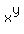 x%5Ey