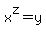 x%5Ez+=+y