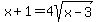 x+%2B+1+=+4sqrt%28x+-+3%29