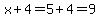 x+%2B+4+=+5+%2B+4+=+9