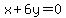 x+%2B+6y+=+0