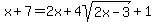 x+%2B+7+=+2x+%2B+4sqrt%282x+-+3%29+%2B+1