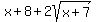 x+%2B+8+%2B+2sqrt%28x%2B7%29