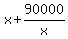 x+%2B+90000%2Fx