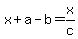 x+%2B+a+-+b+=+x%2Fc