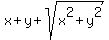 x+%2B+y+%2B+sqrt%28x%5E2%2By%5E2%29