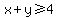 x+%2B+y+%3E=+4
