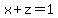 x+%2B+z+=+1