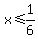 x+%3C=+1%2F6