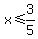 x+%3C=+3%2F5
