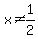 x+%3C%3E+1%2F2