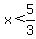 x+%3C+5%2F3