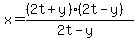 x+=+%28%282t+%2B+y%29%282t+-+y%29%29+%2F+%282t+-+y%29