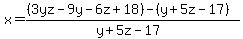 x+=+%28%283yz-9y-6z%2B18%29-%28y%2B5z-17%29%29%2F%28y%2B5z-17%29