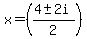 x+=+%28%284+%2B-+2i%29%2F2%29