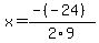 x+=+%28-%28-24%29%29%2F2%5C9