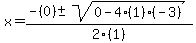 x+=+%28-%280%29+%2B-+sqrt%280+-+4%281%29%28-3%29%29%29%2F2%281%29