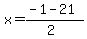 x+=+%28-1+-+21%29%2F%282%29