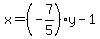 x+=+%28-7%2F5%29y+-+1